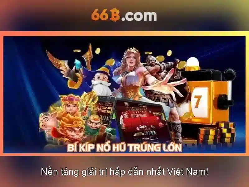 Trang Chủ 66B – Khám Phá Các Chiến Lược Slot Đỉnh Cao - 66B