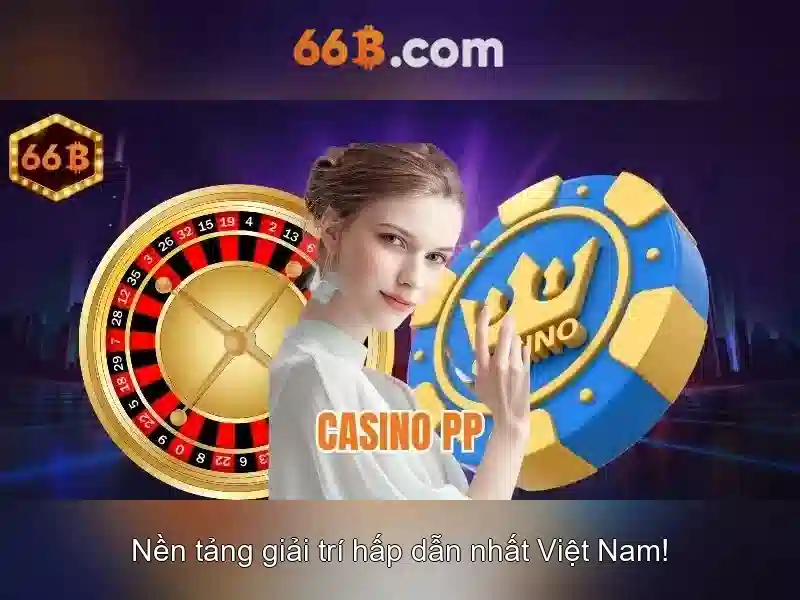  sảnh cược slot - 66B