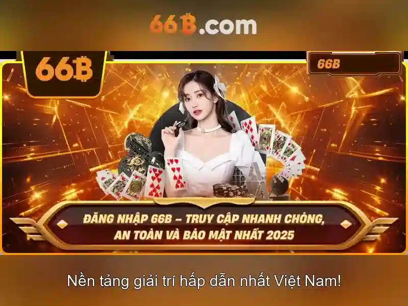  sòng bài trực tuyến - 66B