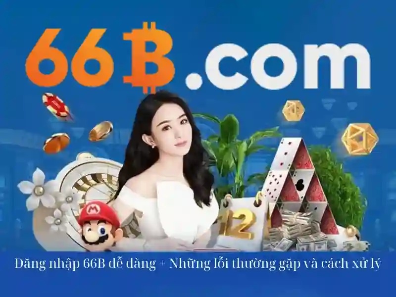  đăng nhập 66B - 66B